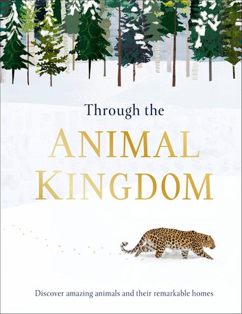 Through The Animal Kingdom by Derek Harvey